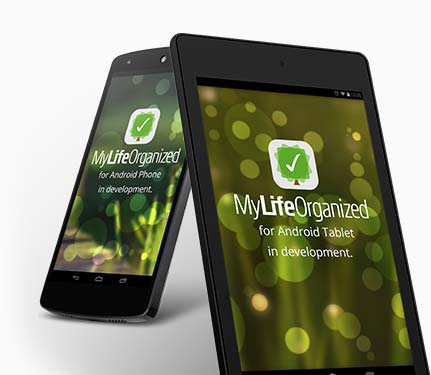 MyLifeOrganized for Android Tablet in Development!